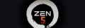 AMD RYZEN 9000 ZEN 5 : de nouvelles informations ce jour !!!