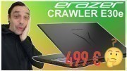 ERAZER Crawler E30e : un portable Gamer avec une GeForce RTX à 500 ? ?