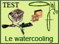 Comment marche le watercooling