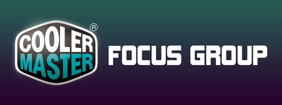 Cooler Master France Focus Groupe