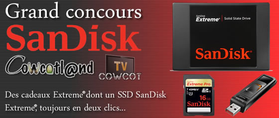 Concours Sandisk Cowcotland : Un SSD Extreme 120 Go