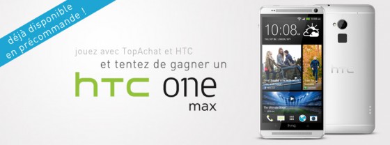 concours-top-achat htc-one-max