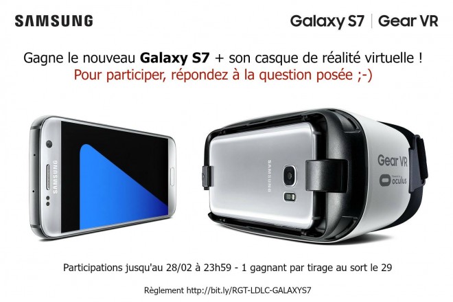 concours ldlc gagner galaxy s7 casque galaxy vr
