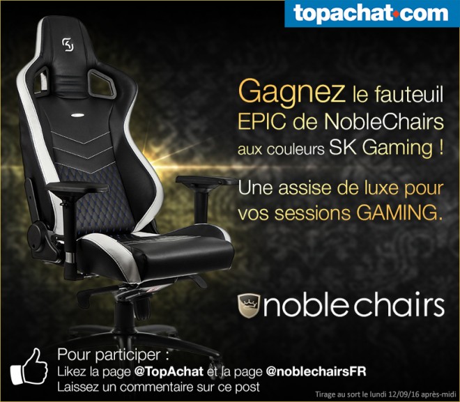concours top achat gagner fauteuil epic noblechairs