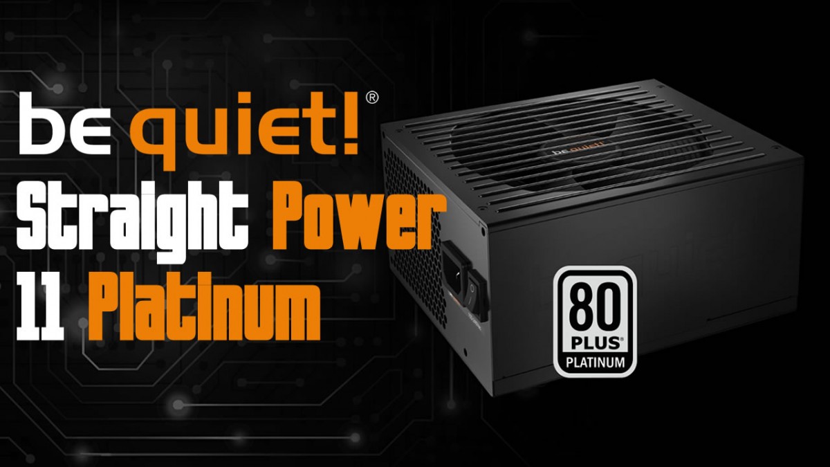 Présentation alimentation be-quiet Straight-Power-11 Platinum