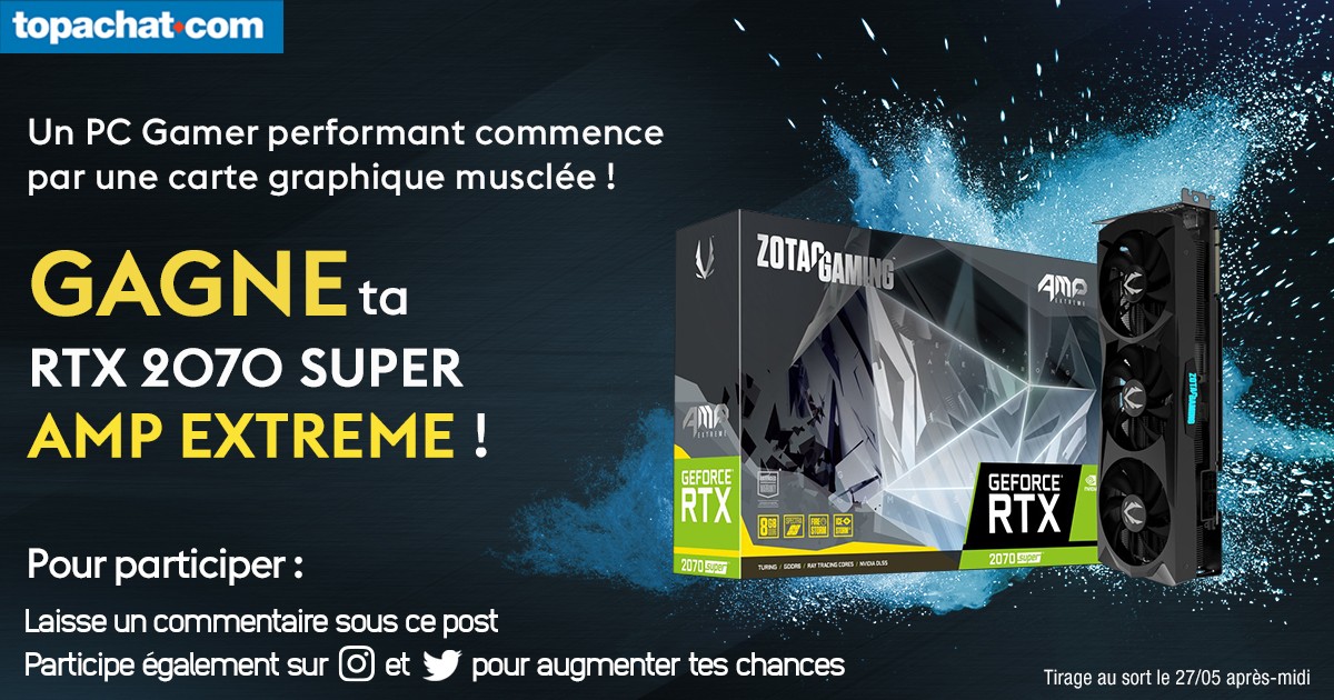 Concours : Top Achat vous propose de remporter une carte graphique ZOTAC RTX 2070 Super AMP Extreme
