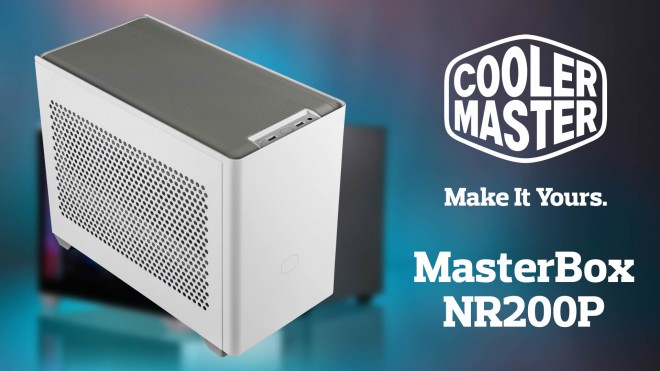 Présentation boitier Mini-ITX Cooler Master NR200P