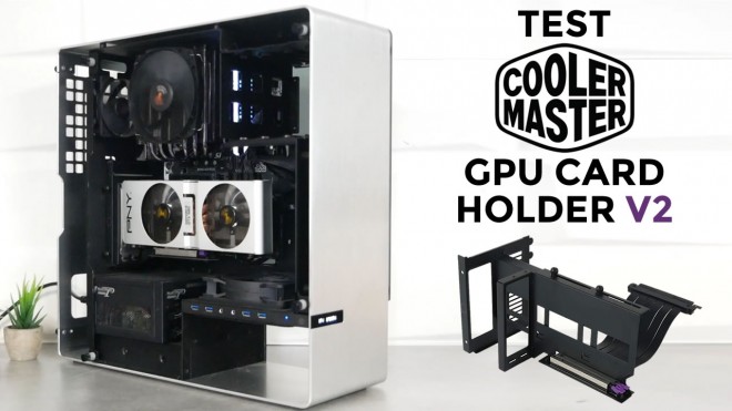 Test COOLER MASTER UNIVERSAL VERTICAL GPU CARD HOLDER-V2