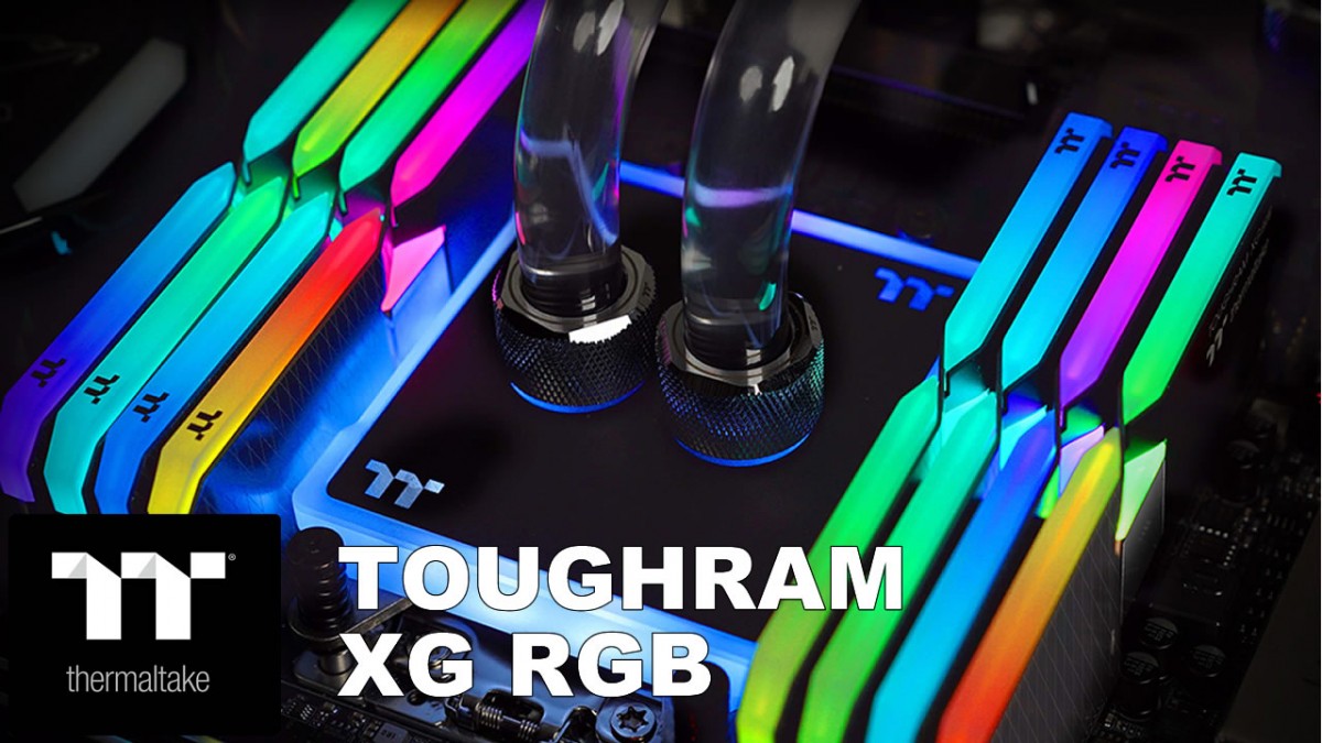 [Cowcot TV] Présentation mémoire THERMALTAKE TOUGHRAM XG RGB : du RGB en X