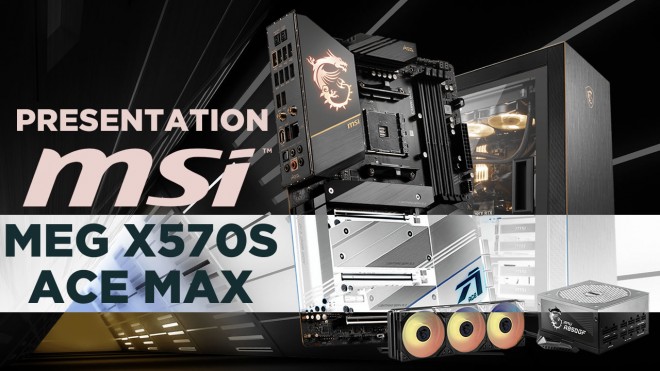 MSI X570S MEG ACE MAX cowcotTV
