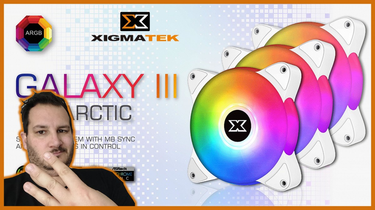 Ventilateurs XIGMATEK GALAXY III Arctic Essential, du RGB qui en met plein les yeux