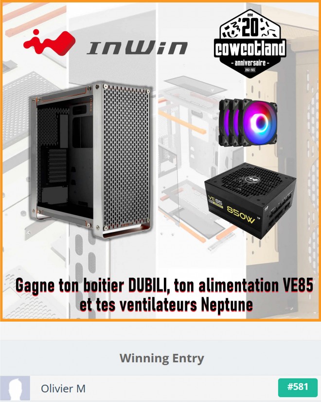 Concours InWin X Cowcotland 20 ans : GG à Olivier M !!!
