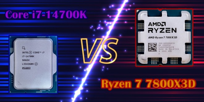 14700k versus 7800X3D