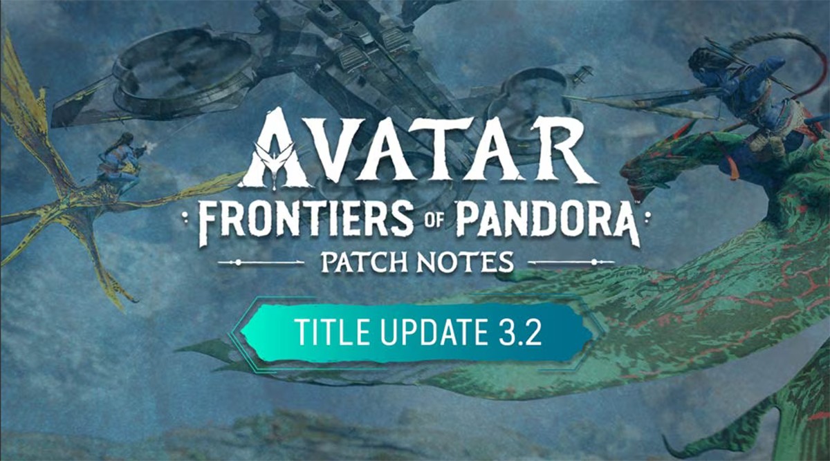 Avatar: Frontiers of Pandora profite d'une update 3.2