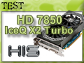 Test carte graphique HIS HD 7850 IceQ X2 Turbo Test carte graphique HIS HD 7850 IceQ X2 Turbo