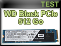 Test SSD WD Black PCIe 512 Go