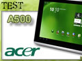 Test tablette Acer Iconia A500 32 Go