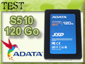 SSD A-DATA S510 : du SF2281 APACHER