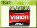 Test processeur AMD A8-3870 K