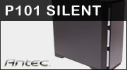 Test boitier Antec P101 Silent : Le silence pour pas cher, mais... Test boitier Antec P101 Silent : Le silence pour pas cher, mais...