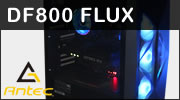 Test boitier Antec DF800 Flux : Du très bon ATX et à bon prix ? Test boitier Antec DF800 Flux : Du très bon ATX et à bon prix ?