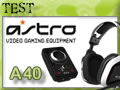 Casque Astro Gaming A40 et MixAmp 5.8