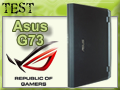 Asus G73JH, Un vrai portable pour le joueur ?