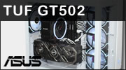 ASUS TUF GAMING GT502 : Un excellent boitier panoramique