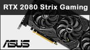Test carte graphique ASUS RTX 2080 ROG Strix Gaming Test carte graphique ASUS RTX 2080 ROG Strix Gaming