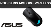 Test ASUS ROG Keris Wireless Aimpoint : ASUS s'impose dans le game !
