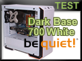 Test boitier be quiet! Dark Base 700 White Edition