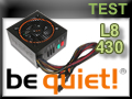 Test alimentation be quiet! Pure Power L8 430 watts