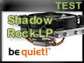Ventirad be quiet! Shadow Rock LP