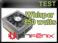 Test alimentation Bitfenix Whisper 850 watts