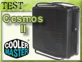 Boitier Cooler Master Cosmos II : le retour du haut de gamme