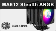 Test ventirad Cooler Master MasterAir MA612 Stealth ARGB, juste superbe