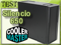 Test boitier Cooler Master Silencio 650