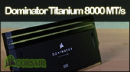 Cliquez pour agrandir Test RAM : CORSAIR Dominator Titanium 2 x 24 Go 8000 c38, peut mieux faire !!!