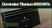 Image 66729, galerie Test RAM : CORSAIR Dominator Titanium 2 x 24 Go 8000 c38, peut mieux faire !!!