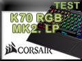 Clavier Corsair K70 RGB MK.2 Low Profile