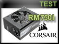 Test alimentation Corsair RM750i
