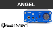 EarMen Angel : DAC et amplificateur de casque (trans)portable haut de gamme pour sûr !