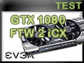 Carte graphique EVGA GTX 1080 FTW 2 iCX Carte graphique EVGA GTX 1080 FTW 2 iCX