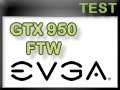 Carte graphique EVGA GTX 950 FTW Carte graphique EVGA GTX 950 FTW