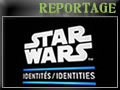 Star Wars Identities & l'Art des Super Hros Marvel