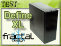 Boitier Fractal Design Define XL : gav de place ?