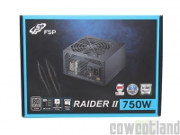 Cliquez pour agrandir Test alimentation FSP Raider II 750 watts
