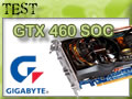La GTX 460 SOC se teste  la Ferme