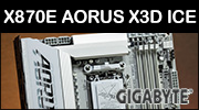 Carte mre Gigabyte X870E AORUS PRO X3D ICE : du trs bon ?