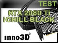 Test carte graphique INNO3D RTX 2080 Ti ichill Black Test carte graphique INNO3D RTX 2080 Ti ichill Black